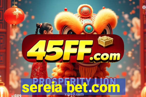 sereia bet.com